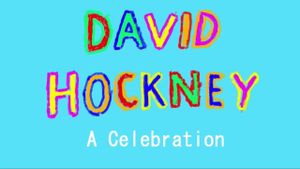 David Hockney: A Celebration's poster