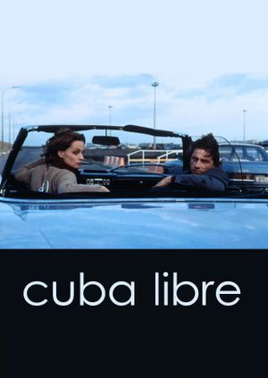 Cuba Libre's poster
