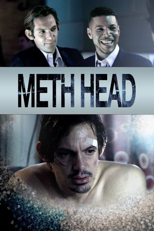 Meth Head's poster