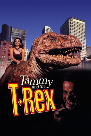 Tammy and the T-Rex's poster