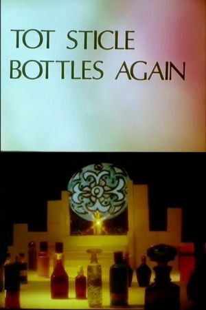 Tot sticle's poster