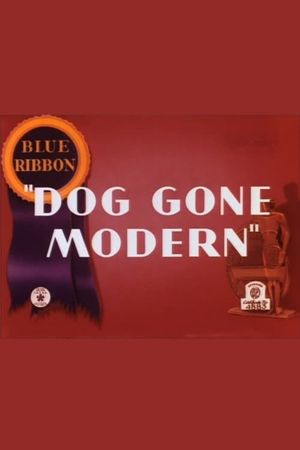 Dog Gone Modern's poster