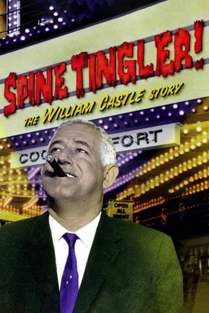 Spine Tingler! The William Castle Story's poster