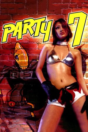 Party 7's poster
