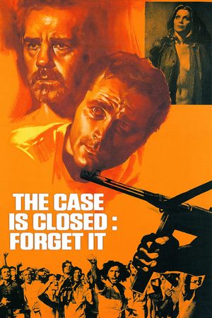 The Case Is Closed, Forget It's poster