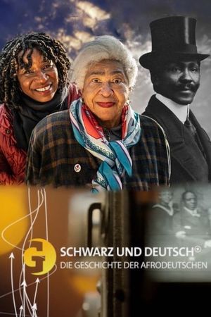 Black and German - The History of Afro-Germans's poster