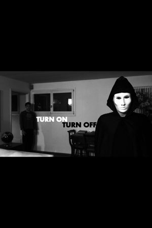 Turn on Turn off's poster