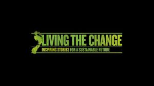 Living the Change: Inspiring Stories for a Sustainable Future's poster