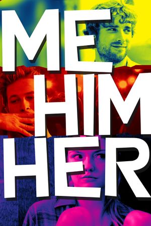 Me Him Her's poster