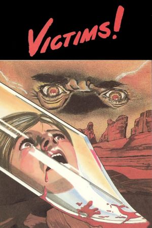 Victims!'s poster