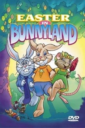 Easter in Bunnyland's poster