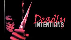 Deadly Intentions's poster