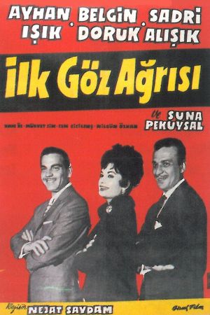 Ilk Göz Agrisi's poster