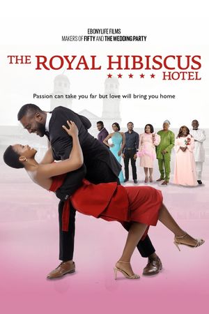 The Royal Hibiscus Hotel's poster