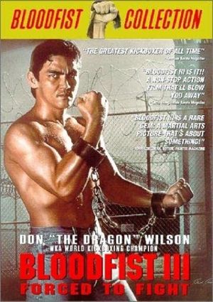 Bloodfist III: Forced to Fight's poster