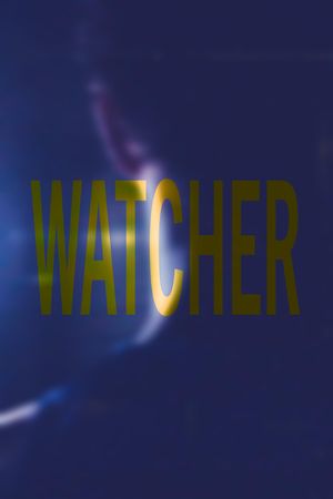 WATCHER's poster