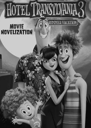 Hotel Transylvania 3: Summer Vacation's poster