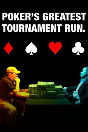 Poker's Greatest Tournament Run's poster image