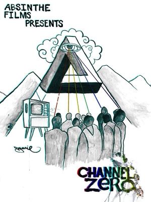 Channel Zero's poster