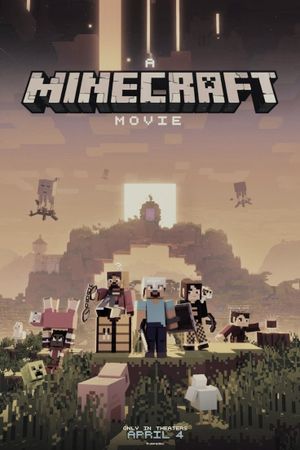 A Minecraft Movie's poster
