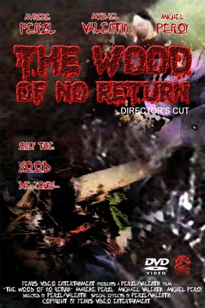 The Wood of No Return's poster