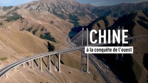 Chine, à la conquête de l'Ouest's poster