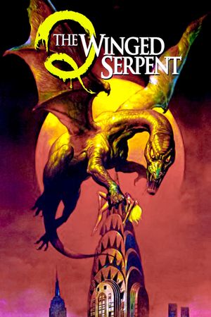 Q: The Winged Serpent's poster