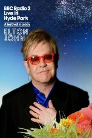 Elton John - Live in Hyde Park 2016's poster