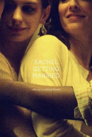 Rachel Getting Married's poster