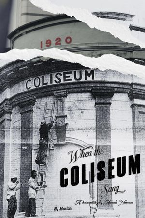 When The Coliseum Sang's poster