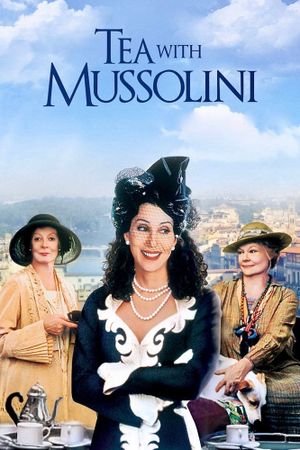Tea with Mussolini's poster