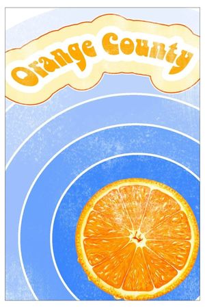 Orange County's poster