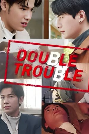 Double Trouble's poster