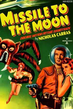 Missile to the Moon's poster