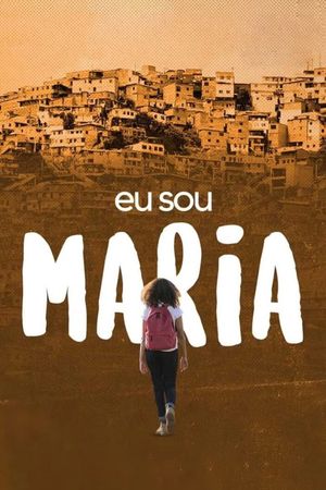 Eu Sou Maria's poster