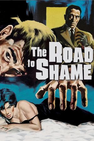 The Road to Shame's poster