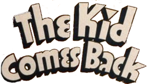 The Kid Comes Back's poster