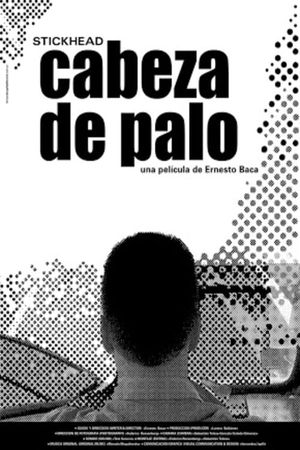 Cabeza de palo's poster