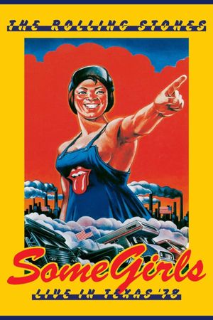 The Rolling Stones: Some Girls - Live in Texas '78's poster