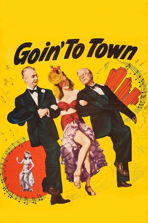 Goin' to Town's poster
