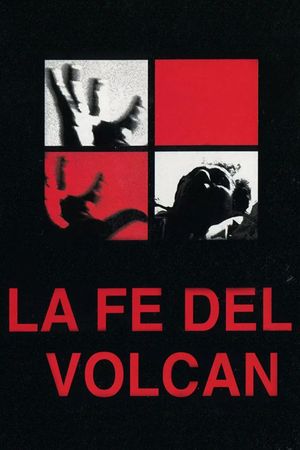 The Faith of the Volcano's poster