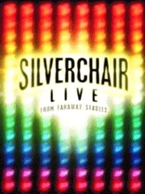 Silverchair: Live From Faraway Stables's poster