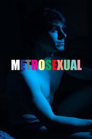 Metrosexual's poster