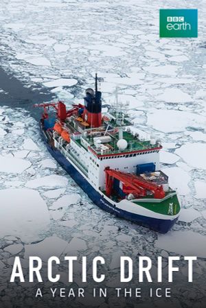 A Year in the Ice: The Arctic Drift's poster