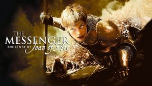 The Messenger: The Story of Joan of Arc's poster