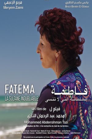 Fatema, La Sultane Inoubliable's poster image