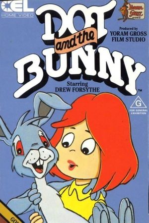 Dot and the Bunny's poster