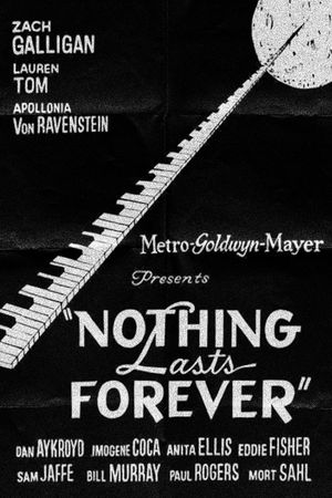 Nothing Lasts Forever's poster