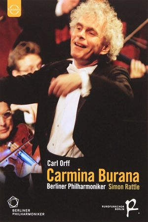 Carmina Burana - Carl Orff - Simon Rattle's poster