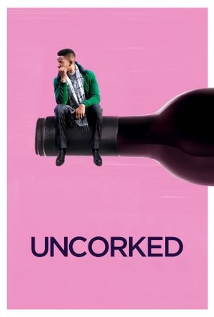 Uncorked's poster